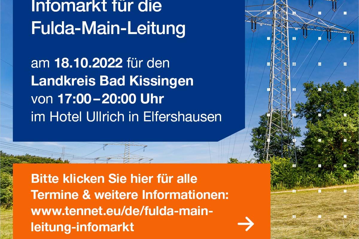 Einladung - Infomärkte zum Netzausbauprojekt Fulda-Main-Leitung