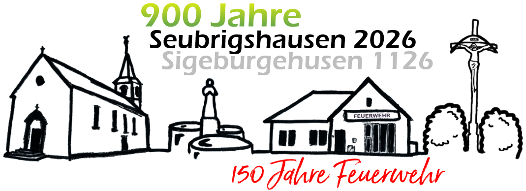 900 Jahre Seubrigshausen + 150 Jahre Feuerwehr