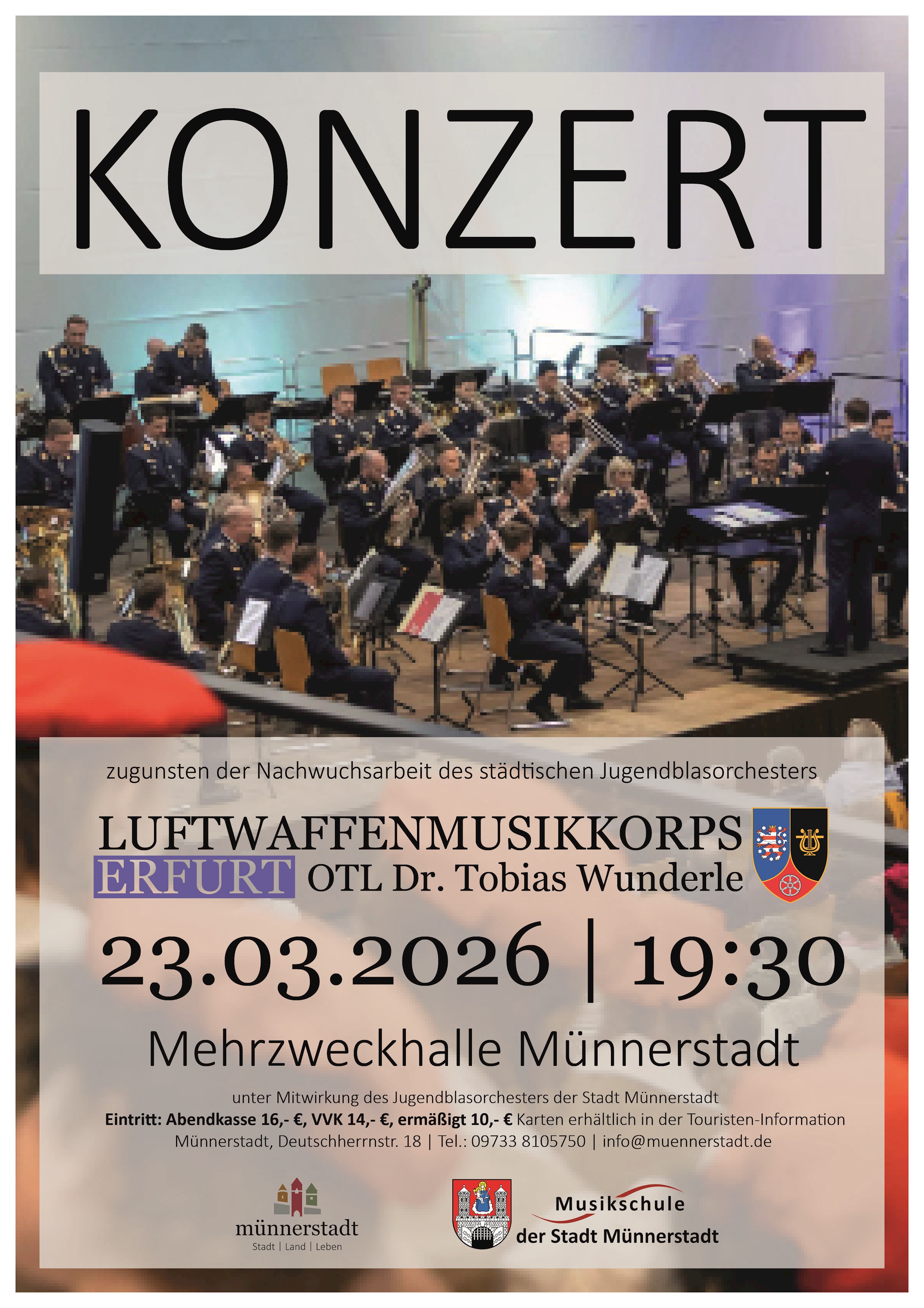 Konzert des Luftwaffenmusikkorps Erfurt unter Mitwirkung des Jugendblasorchesters der Stadt Münnerstadt